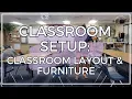 Classroom Setup Layout Furniture High School Teacher