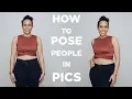 How to Pose in Pictures How to look lean and tall