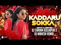 Lagu KADDARU SOKKA TELUGU TRENDING SONG EDM REMIX BY DJ SRIRAM KOLLAPUR X IT'S KKT REMIX X SREEKANTH KKT 