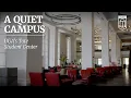 A New Perspective on the Tate Student Center