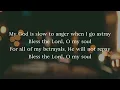 Bless the Lord, O My Soul (Psalm 103) • Official Lyric Video