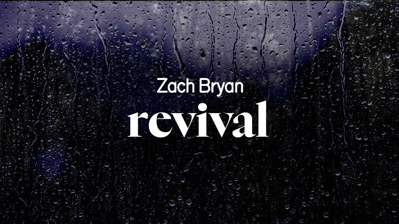 zach bryan - revival (lyrics) zach bryan - revival (lyrics)