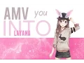 Lagu [AMV] Into You