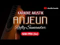 Download Lagu ANJEUN NADA PRIA- KARAOKE AKUSTIK
