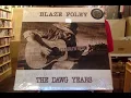 Blaze Foley  -You'll Get Yours Aplenty
