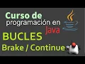 Curso de Java desde Cero BUCLES BRAKE Y CONTINUE 31