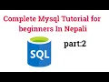 MySQL Complete Tutorial In Nepali SQL full course in Nepali full database course in Nepali