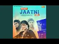 Download Lagu Mahri Jatni Aa Javegi