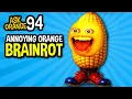 Download Lagu Ask Orange #94 - Annoying Orange BRAINROT!