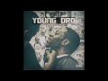 Young Dro - We In Da City (Da Reality Show)