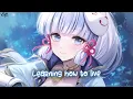 「Nightcore」 All That Really Matters - ILLENIUM & Teddy Swims ♡ (Lyrics)