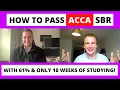 Lagu How to pass ACCA SBR with 61% first time with only 10 weeks of studying! | ACCA SBR exam |