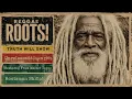 Roots Reggae (1975) [Unreleased Album]  Rootsman Shiloh - Truth Will Show