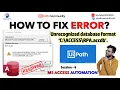 How to resolve Unrecognized database format C RPA accdb Error in UiPath MS Access Connection