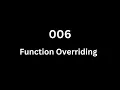 006 Function Overriding
