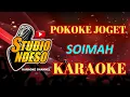 Download Lagu pokoke joget karaoke no vocal