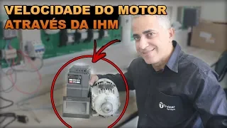Como Alterar a Velocidade do Motor Através da IHM!