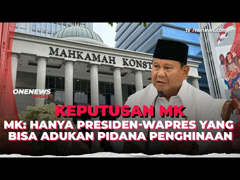 Tok! MK Tegaskan Kasus Penghinaan Presiden Tak Bisa Diwakilkan