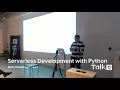 Rinat Akhmedziiev Serverless Python Development Sanoma TechTalks25
