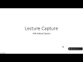Lecture Capture with Kaltura Capture