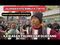 Download Lagu SISI LAIN JEPANG | BERJALAN 1KM DIKAWASAN PALING LIAR DI SHIBUYA TOKYO