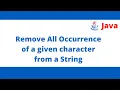 How to remove all occurrence of a given character in a string under 4 mins