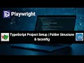 Create TypeScript Project Folder Structure tsconfig json Playwright Automation