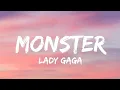 Download Lagu Lady Gaga - Monster (Lyrics)