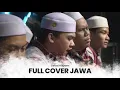 Download Lagu FULL COVER JAWA - CAK HISYAM - MAJLIS RATIB \u0026 SHOLAWAT MAHABBATUN NABI