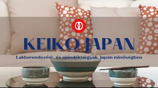 Lakberendezés és ajándéktárgyak japán minőségben