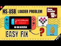 How To Fix Nintendo Switch To NSUSB Loader Connection Problems On PC