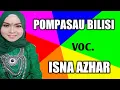 Lagu POMPASAU BILISI_ISNA AZHAR_CIPT RUKY.Y Pagabe_ALBUM REVOLUSI
