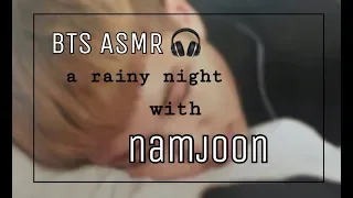 Download [BTS ASMR] a rainy night with namjoon | talking |  soft shushing | kissing | breathing | rain sounds MP3