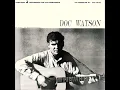Tom Dooley - Doc Watson