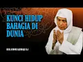 Download Lagu Kunci Hidup Dunia // kyai Ahmad Asrori Al Ishaqi