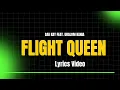 Download Lagu Saii Kay feat. Uralom Kania - Flight Queen [Lyrics Video]