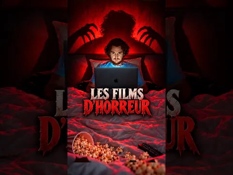 Les films d’horreur 😱