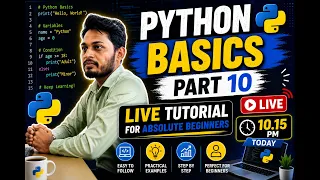 Python Basics Part 10 Live Tutorial for Absolute Beginners