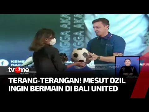 Mesut Ozil Nyatakan Ingin Bermain di Bali United