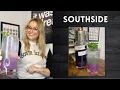 Drink of the Week Southside