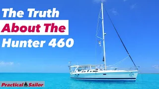 Why Is This 46 Foot Sailboat So Cheap? Hunter 460 Review