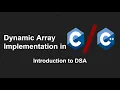 Implementing a Dynamic Array in DSA Ep 8