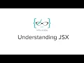 ReactJS for Beginners - 2 Understanding JSX