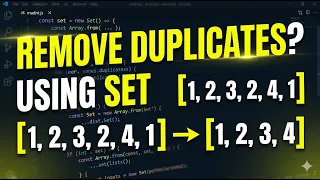Remove Duplicates using Set in JavaScript Coding Interview Question