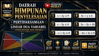 Daerah himpunan penyelesaian pertidaksamaan linear dua variabel