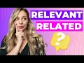 How to Use RELATED RELEVANT and RELATABLE 3 Advanced English Adjectives
