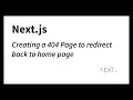 Next js 404 Page That Redirects to Home - Quick Easy Tutorial Monika Szucs BCIT