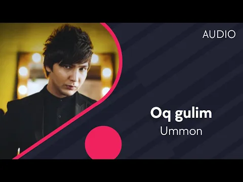 Download MP3 Ummon - Oq gulim | Уммон - Ок гулим (AUDIO)