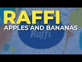 Download Lagu Raffi - Apples And Bananas (Official Audio)
