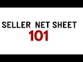 Seller Net Sheet 101